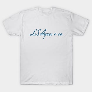 L. S. Ayres Department Store. Indianapolis, Indiana T-Shirt